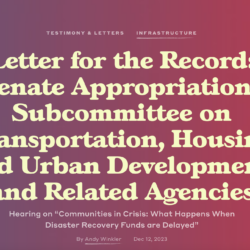Text graphic: Letter for the Record: Senate Appropriations Subcommittee on Transportation, Housing, and Urban Development.